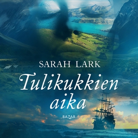 Tulikukkien aika (ljudbok) av Sarah Lark