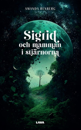 Sigrid och mamman i stjärnorna (e-bok) av Amand