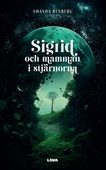 Sigrid och mamman i stjärnorna
