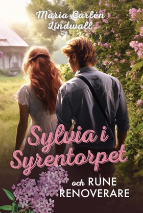 Sylvia i Syrentorpet och Rune Renoverare (e-bok