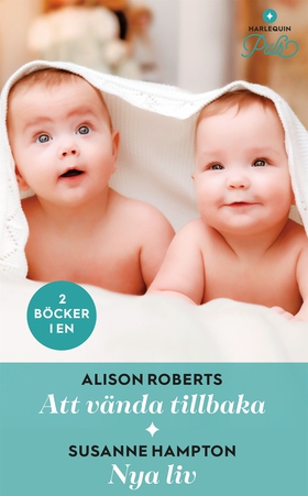 Att vända tillbaka / Nya liv (e-bok) av Alison 