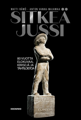 Sitkeä Jussi (e-bok) av Matti Rämö, Matti O. Rä