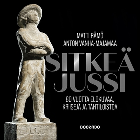 Sitkeä Jussi (ljudbok) av Matti Rämö, Matti O.