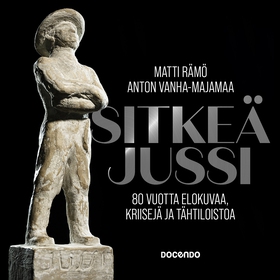 Sitkeä Jussi (ljudbok) av Matti Rämö, Matti O. 