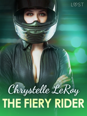 The Fiery Rider - Erotic Short Story (e-bok) av
