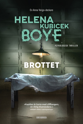 Brottet (e-bok) av Helena Kubicek Boye