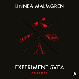 Experiment Svea - Chippet (ljudbok) av Linnea M