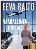 Vaarallinen unelma