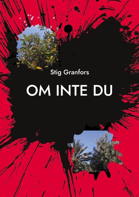 Om inte du (e-bok) av Stig Granfors