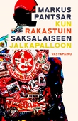 Kun rakastuin saksalaiseen jalkapalloon