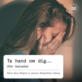 Ta hand om dig (för helvete) (ljudbok) av Malin