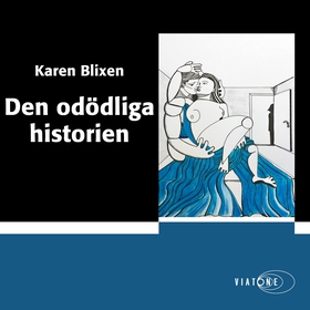 Den odödliga historien (ljudbok) av Karen Blixe