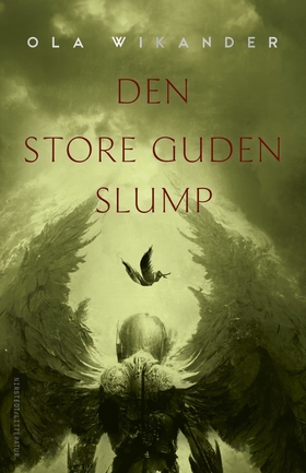 Den store Guden Slump (e-bok) av Ola Wikander