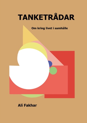 Tanketrådar: Om livet i samhälle (e-bok) av Ali