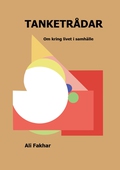 Tanketrådar: Om livet i samhälle