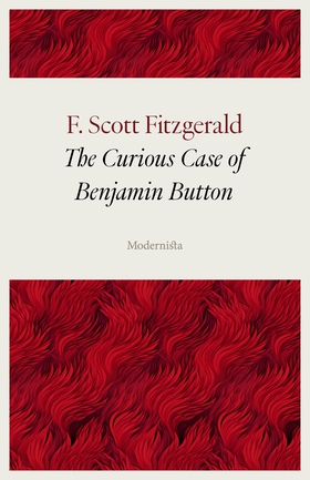 The Curious Case of Benjamin Button (e-bok) av 