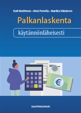 Palkanlaskenta käytännönläheisesti (e-bok) av K