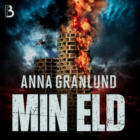 Min eld (ljudbok) av Anna Granlund