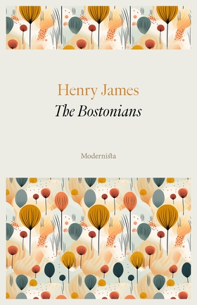 The Bostonians (e-bok) av Henry James