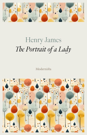 The Portrait of a Lady (e-bok) av Henry James