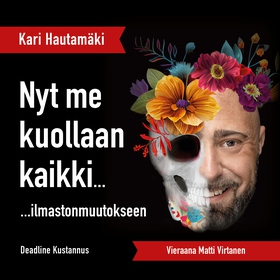 K1/J6 Nyt me kuollaan kaikki... (ljudbok) av Ka