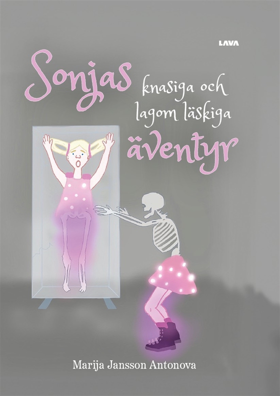 Sonjas knasiga och lagom läskiga äventyr