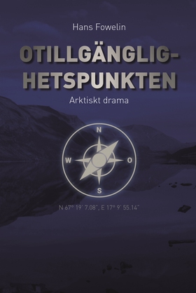 Otillgänglighetspunkten (e-bok) av Hans Fowelin