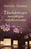 Unohdettujen muistojen valokuvaamo