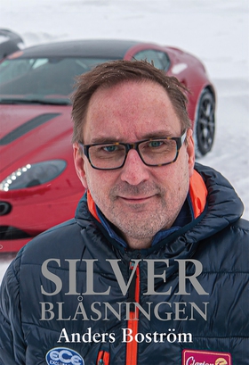 Silverblåsningen (e-bok) av Anders Boström