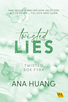 Twisted Lies (e-bok) av Ana Huang