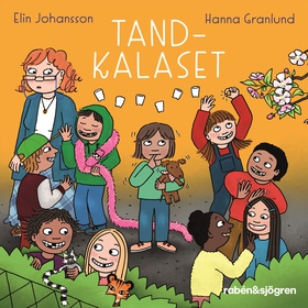 Tandkalaset (ljudbok) av Elin Johansson