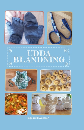 Udda Blandning (e-bok) av Ingegerd Svensson