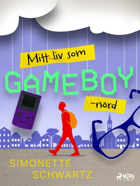 Mitt liv som GameBoy-nörd (e-bok) av Simonette 