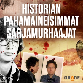 Historian pahamaineisimmat sarjamurhaajat (ljud