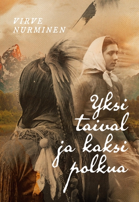Yksi taival ja kaksi polkua (e-bok) av Virve Nu