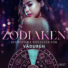 Zodiaken: 10 Erotiska noveller för Väduren (lju