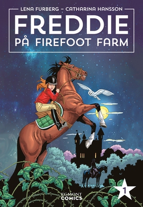 Freddie på Firefoot farm, volym 1 (Läs & lyssna