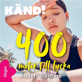 400 meter till lycka (ljudbok) av Anders Blenta