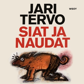 Siat ja naudat (ljudbok) av Jari Tervo