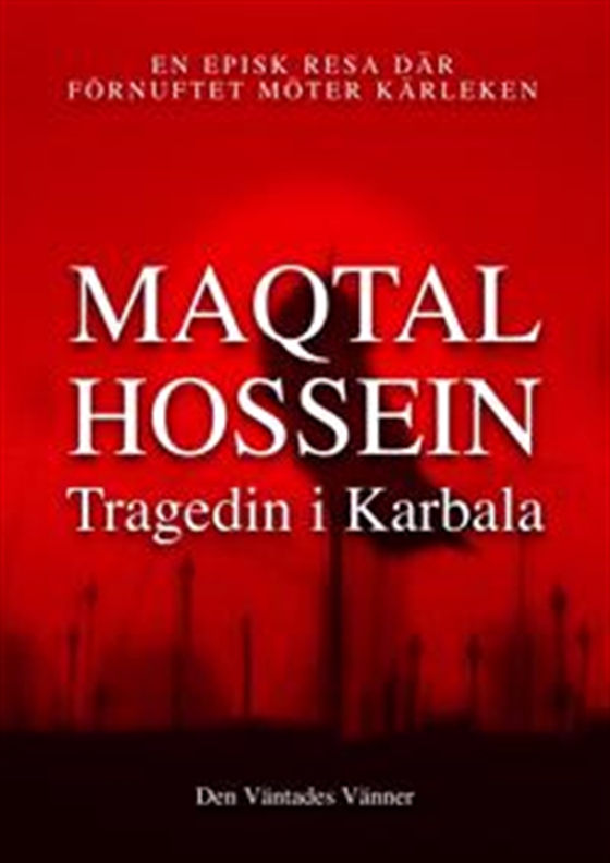 Maqtal Hossein: Tragedin i Karbala