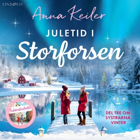 Juletid i Storforsen (ljudbok) av Anna Keiler