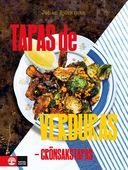 Tapas de verduras : Grönsakstapas