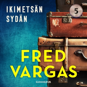 Ikimetsän sydän (ljudbok) av Fred Vargas