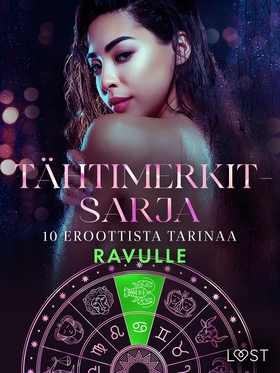 Tähtimerkit-sarja: 10 eroottista tarinaa ravull