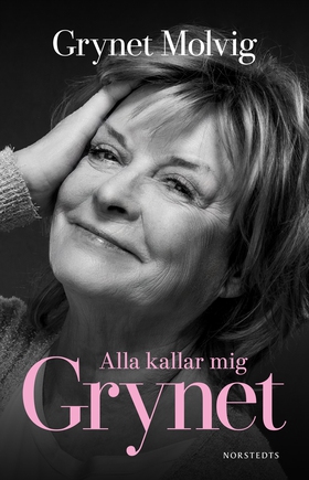 Alla kallar mig Grynet (e-bok) av Grynet Molvig