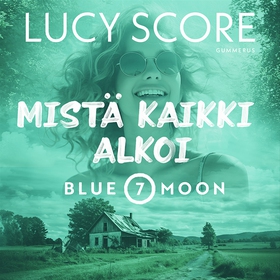 Mistä kaikki alkoi (ljudbok) av Lucy Score