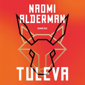 Tuleva (ljudbok) av Naomi Alderman