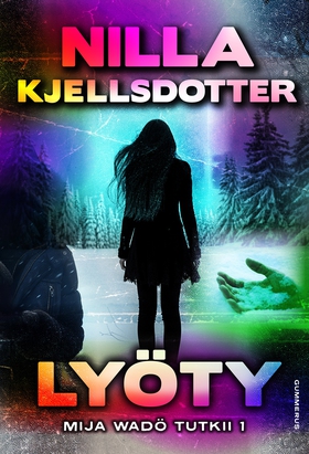 Mija Wadö tutkii 1 (e-bok) av Nilla Kjellsdotte