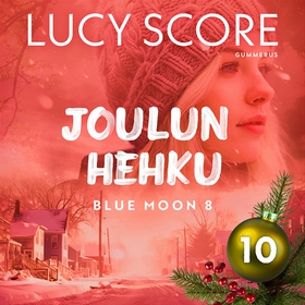 Joulun hehku - Luukku 10 (ljudbok) av Lucy Scor