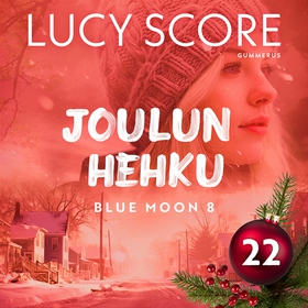 Joulun hehku - Luukku 22 (ljudbok) av Lucy Scor